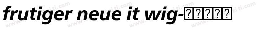 frutiger neue it wig字体转换